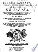 España sagrada. Theatro geographico-histórico [sic] de la Iglesia de España....