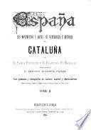 España, sus monumentos y artes, su naturaleza é historia