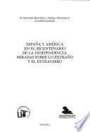 España y América en el bicentenario de la Independencia