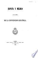 España y Méjico en el asunto de la convencion española