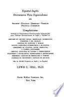 Español-inglés diccionario para especialistas en seguros, finanzas, derecho, trabajo, política, comercio; completísimo