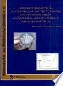 Espectrometría infrarroja de reflexión en mineralogía avanzada, geomología y arqueometría