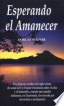 Esperando el amanecer