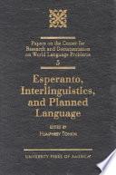 Esperanto, Interlinguistics, and Planned Language