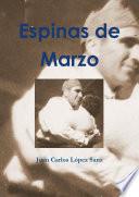 Espinas de Marzo
