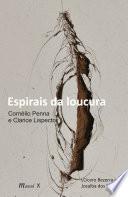 Espirais da Loucura: Cornélio Penna e Clarice Lispector