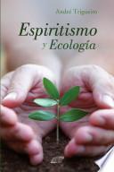 Espiritismo y Ecologia