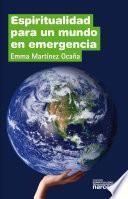 Espiritualidad para un mundo en emergencia