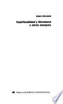 Espiritualidad y literatura y otros ensayos