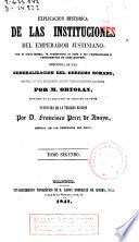 Esplicación [sic] histórica de las instituciones del emperador Justiniano
