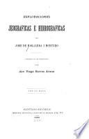 Esploraciones jeográficas e hidrográficas de José de Moraleda i Montero