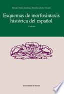 Esquema de morfosistaxis histórica del español