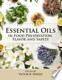 Essential Oils in Food Preservation, Flavor and Safety