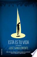 Esta es tu vida