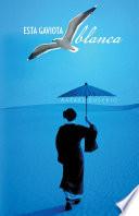 Esta gaviota blanca