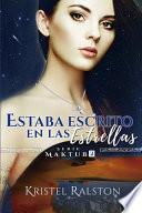 Estaba escrito en las estrellas