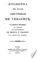 Estadística del estado libre y soberano de Veracruz ...