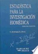 Estadistica para la investigacion biomedica