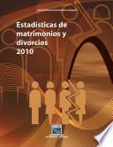 Estadísticas de matrimonios y divorcios 2010