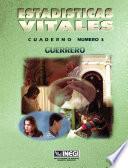 Estadísticas vitales. Guerrero. Cuaderno número 3