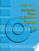 Estadísticas vitales. Guerrero. Cuaderno número 6