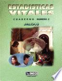 Estadísticas vitales. Jalisco. Cuaderno número 2