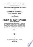 Estado general de las fundaciones hechas por d. José de Escandón en la colonía del Nuevo Santander, costa del Seno mexicano