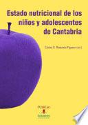 Estado nutricional de los niños y adolescentes de Cantabria