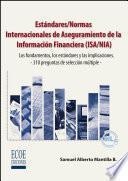 Estándares/Normas Internacionales de Aseguramiento de la Información Financiera (ISA/NIA)