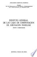 Estatuto general de las cajas de compensación de asignación familiar