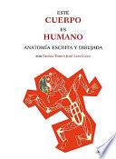 Este cuerpo es humano