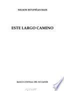 Este largo camino