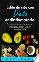 Estilo de vida con dieta antiinflamatoria