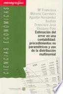 Estimación del error en una contabilidad: procedimientos no paramétricos y uso de la distribución multinomial