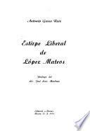 Estirpe liberal de López Mateos