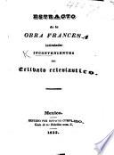 Estracto de la obra Francesca intitulada: Inconvenientes del Celibato eclesiástico. [By J. Gaudin]