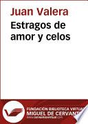 Estragos de amor y celos