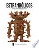 Estrambólicos