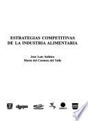 Estrategias competitivas de la industria alimentaria