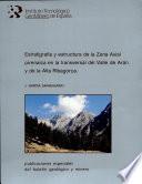 Estratigrafía y estructura de la Zona Axial pirenaica en la transversal del Valle de Arán y de la Alta Ribagorça