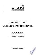 Estructura jurídico-institucional