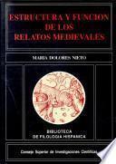 Estructura y función de los relatos medievales