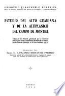 Estudio del Alto Guadiana y de la altiplanicic del Campo de Montiel