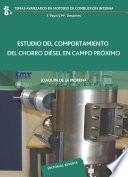Estudio del comportamiento del chorro diesel en campo próximo