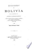 Estudio histórico de Bolivia bajo la administracion del jeneral d. José María de Acháa