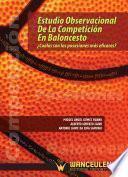 Estudio observacional de la competición en Baloncesto. ¿Cuáles son las posesiones más eficaces?