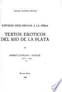 Estudio preliminar a la obra Textos eróticos del Rio de La Plata de Robert Lehmann-Nitsche
