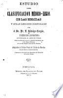 Estudio sobre clasificación médico-legal de las heridas y otras lesiones corporales