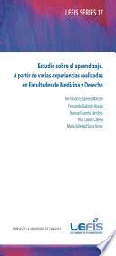 Estudio sobre el aprendizaje. A partir de varias experiencias realizadas en Facultades de Medicina y Derecho
