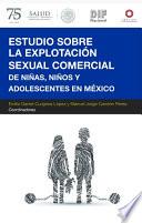 Estudio sobre la Explotación Sexual Comercial de Niñas, Niños y Adolescentes